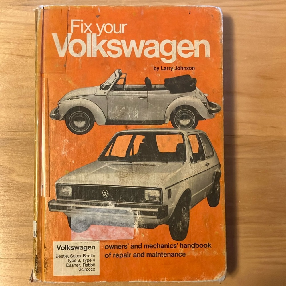 Fix your Volkswagen, 1980-1954  Larry Johnson ISBN 10: 0870062972